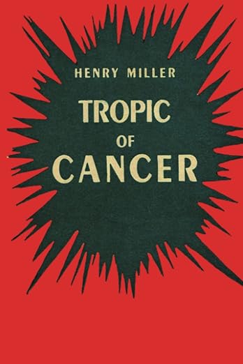Tropic of Cancer by Henry Miller
