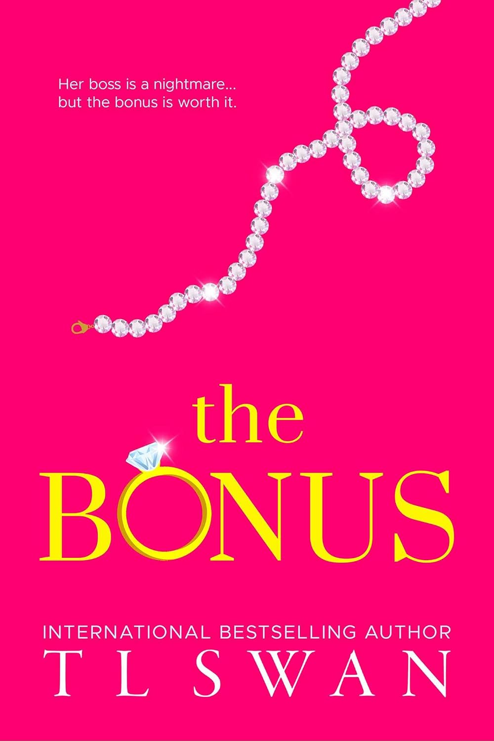 The Bonus By T L Swan