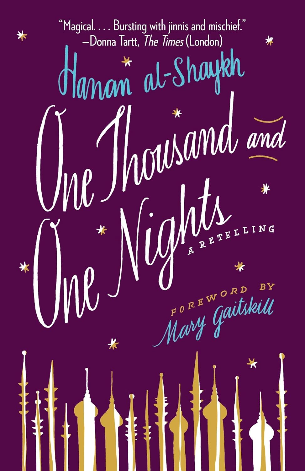 One Thousand and One Nights by Hanan Al-Shaykh
