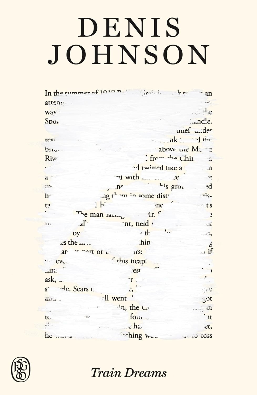 Train Dreams by Denis Johnson