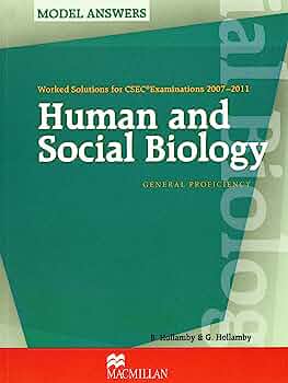 Worked Solutions for CSEC (R) 2007-2011: Human and Social Biology by B. Hollamby & G. Hollamby