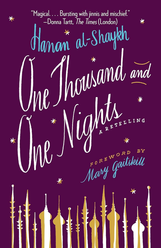 One Thousand and One Nights by Hanan Al-Shaykh