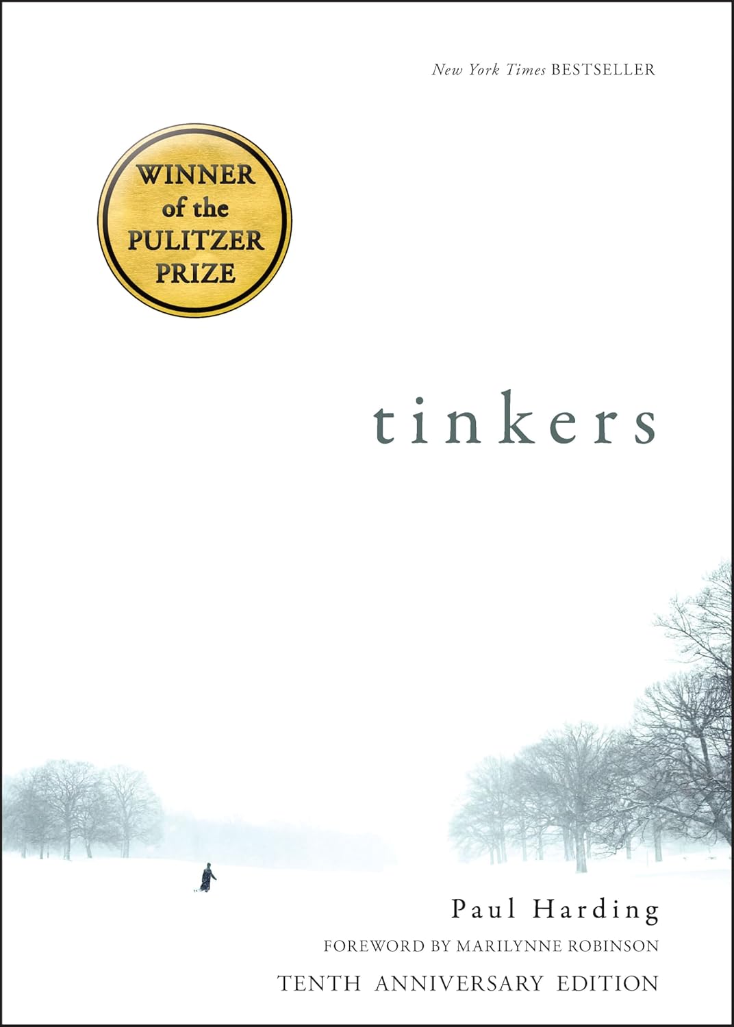 Tinkers by Paul Harding (Pulitzer Prize Winner)
