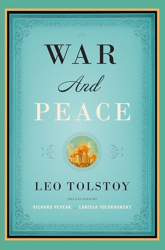 War & Peace By Leo Tolstoy