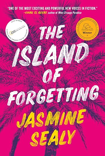 The Island of Forgetting: A Novel by Jasmine sealy