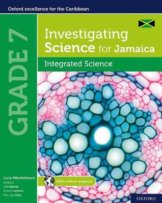 Investigating Science for Jamaica: Integrated Science Grade 7 by June Mitchelmore