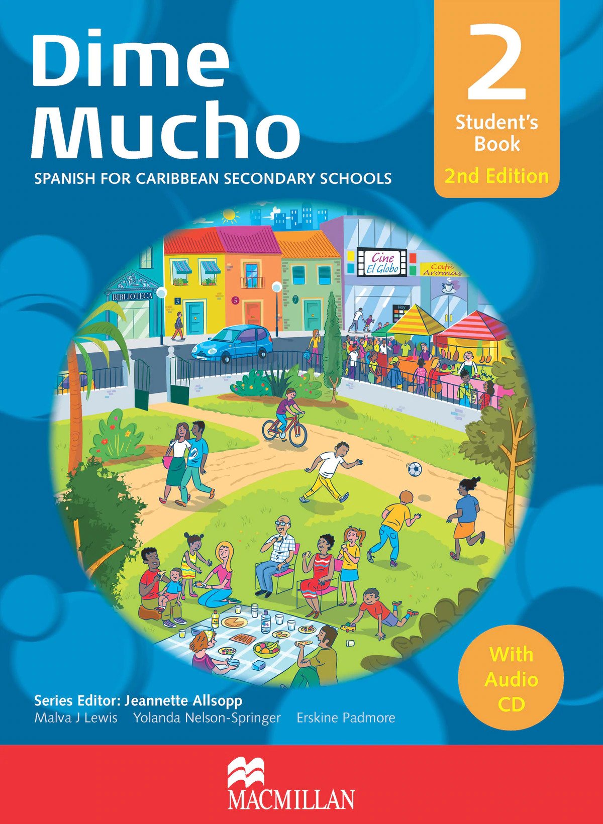 Dime Mucho 2nd Edition Student's Book 2 with Audio CD: Spanish for Caribbean Secondary Schools
